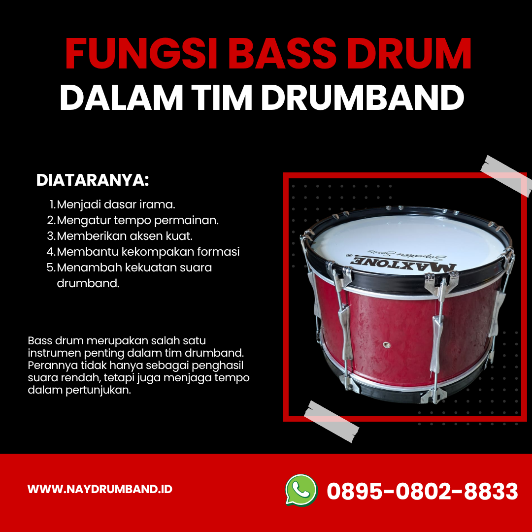Fungsi Bass Drum dalam Tim Drumband 