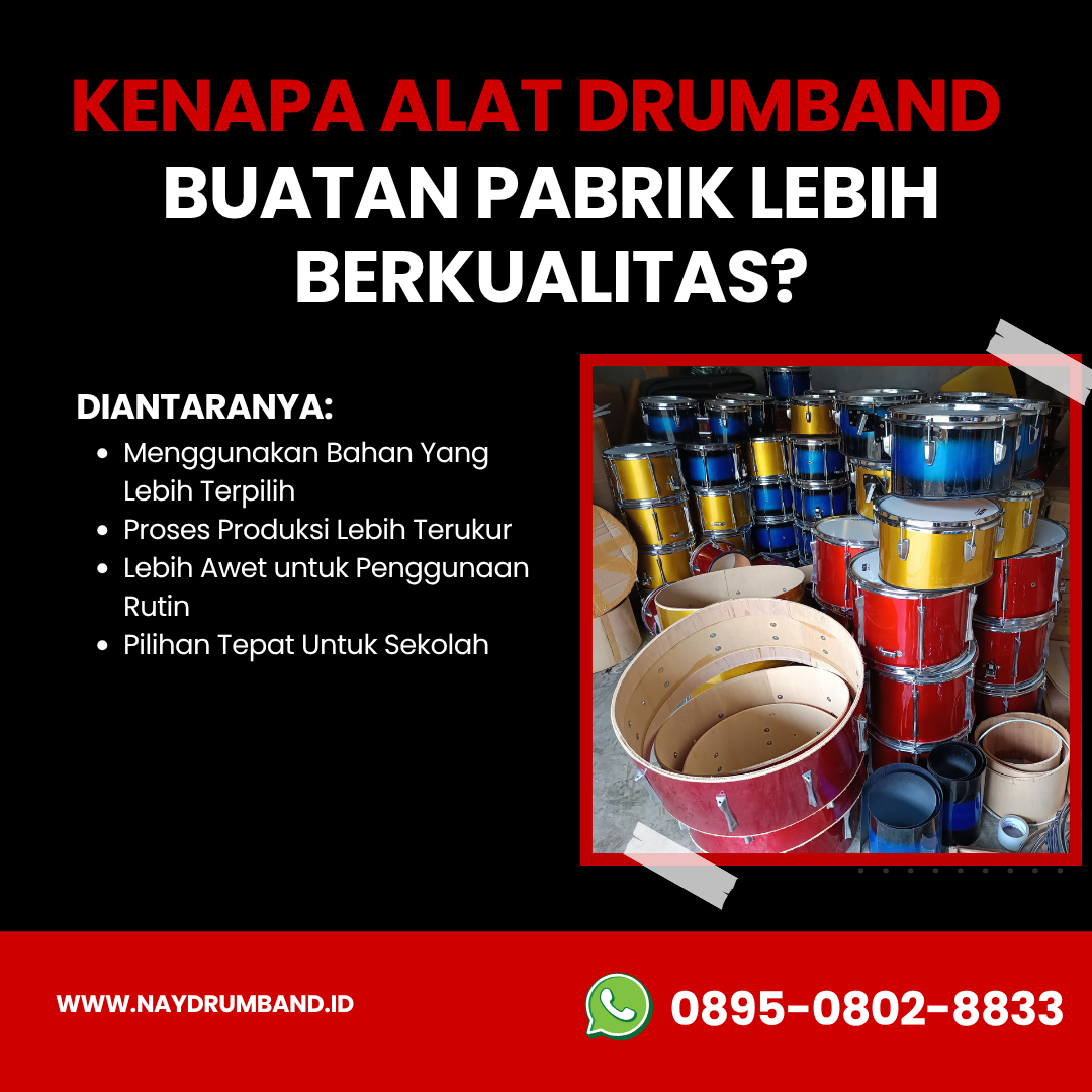 Kenapa Alat Drumband Buatan Pabrik Lebih Berkualitas