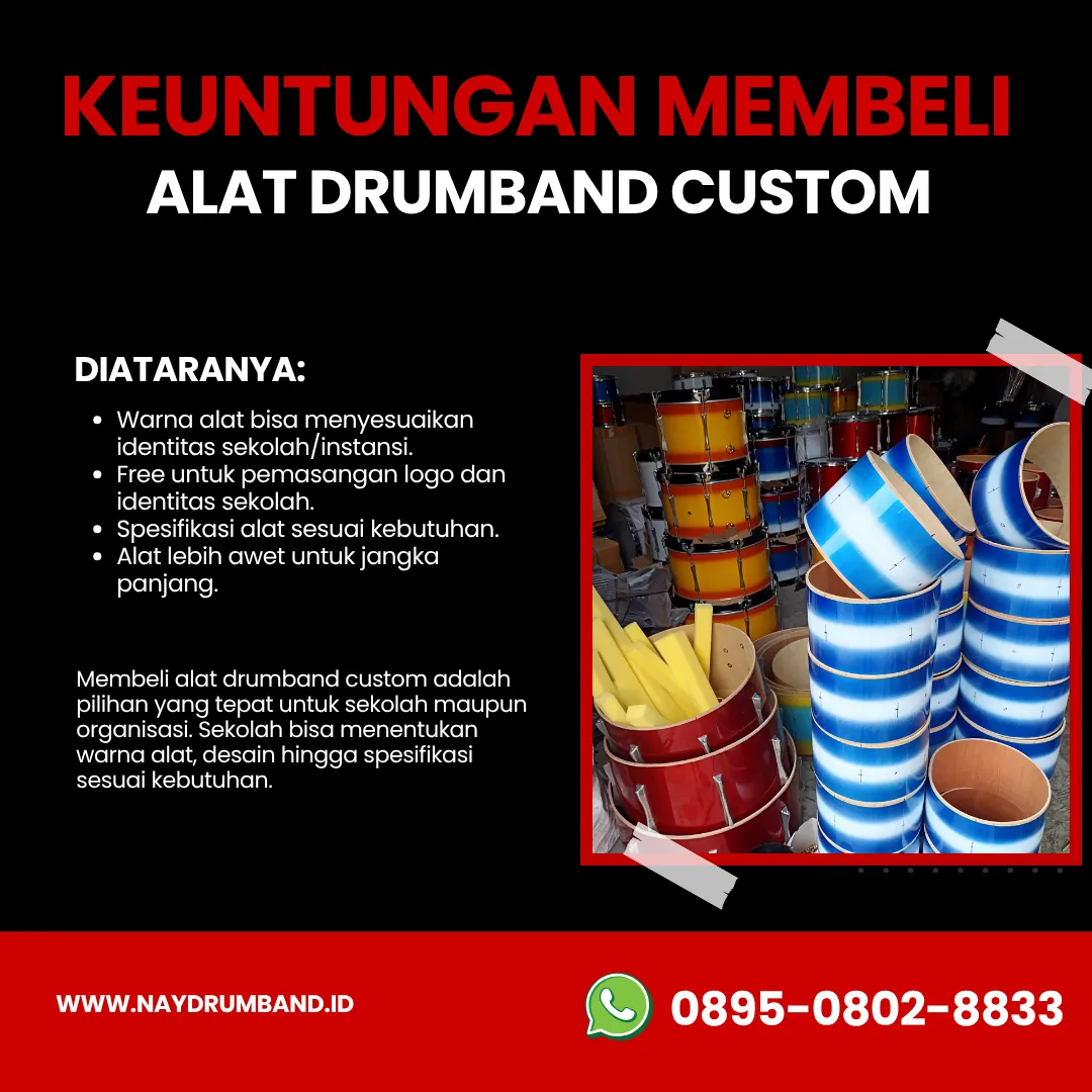 Keuntungan Membeli Alat Drumband Custom