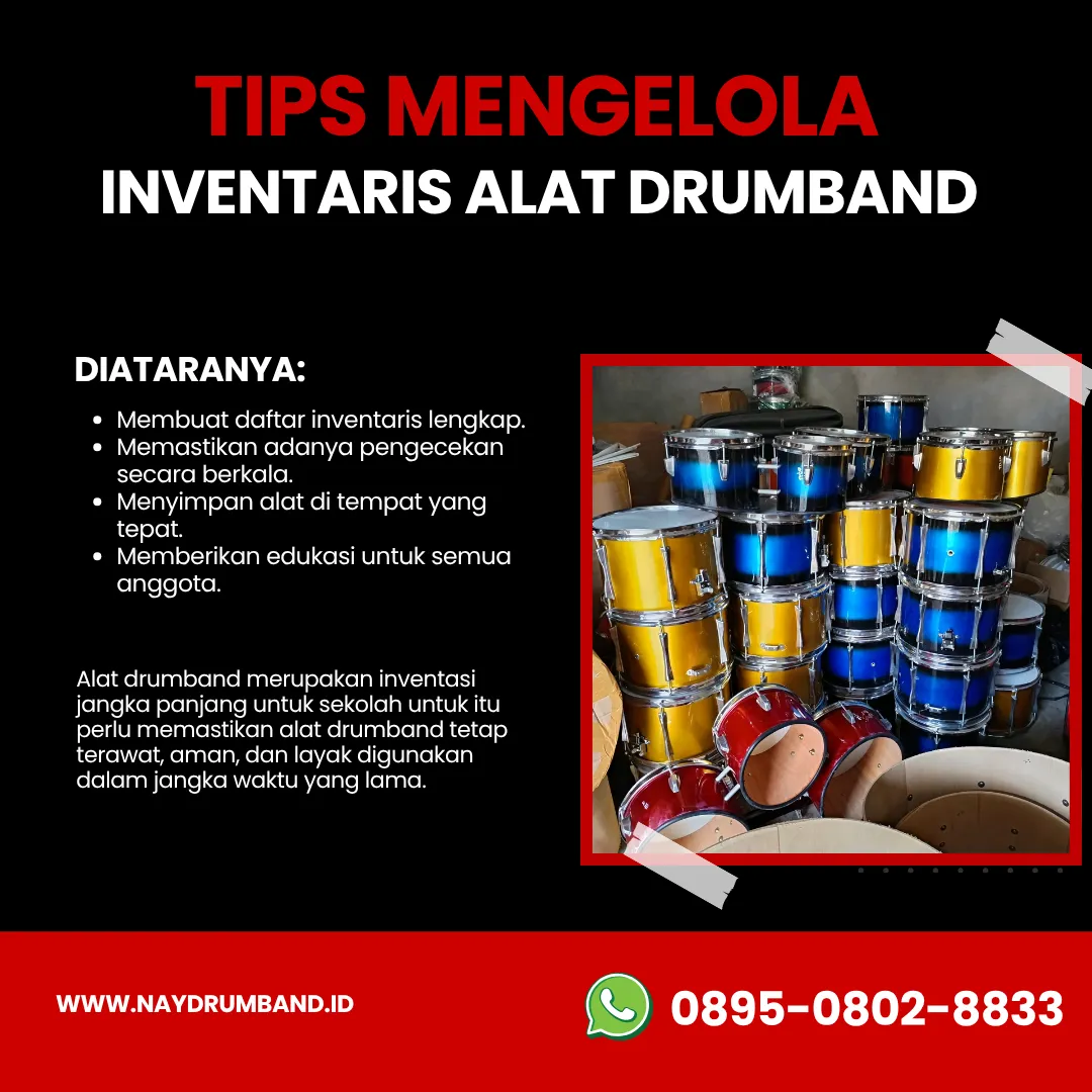 Tips Mengelola Inventaris Alat Drumband 